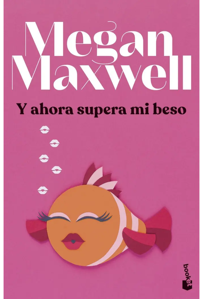 y ahora supera mi beso